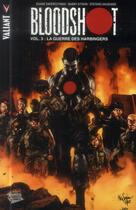 Couverture du livre « Bloodshot t.3 : la guerre des Harbingers » de Barry Kitson et Duane Swierczynski et Stefano Gaudiano aux éditions Panini