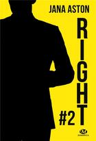 Couverture du livre « Wrong Tome 2 : right » de Jana Aston aux éditions Milady