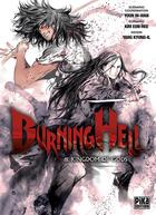 Couverture du livre « Burning hell ; le pays des dieux » de In-Wan Youn et Kyung-Il Yang et Hee-Eun Kim aux éditions Pika