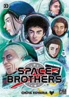 Couverture du livre « Space brothers Tome 33 » de Chuya Koyama aux éditions Pika