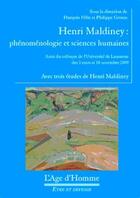 Couverture du livre « Henri Maldiney ; phénoménologie et sciences humaines » de  aux éditions L'age D'homme