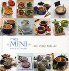 Couverture du livre « Les minis de Julie » de Julie Andrieu aux éditions Les Editions Culinaires