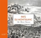 Couverture du livre « Pays du Mont-Blanc une histoire commune » de D Anthoine et G Links aux éditions Esope