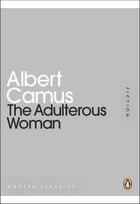 Couverture du livre « The adulterous woman » de Albert Camus aux éditions Adult Pbs