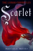 Couverture du livre « The Lunar Chronicles: Scarlet » de Marissa Meyer aux éditions Penguin Books Ltd Digital