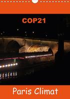 Couverture du livre « Cop21 paris climat calendrier mural 2018 din a4 vertical - pour la conference internation » de Mp C aux éditions Calvendo