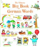Couverture du livre « Big book of german words » de Mairi Mackinnon aux éditions Usborne