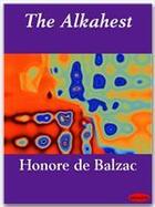 Couverture du livre « The Alkahest » de Honoré De Balzac aux éditions Ebookslib