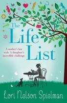 Couverture du livre « The Life List » de Lori Nelson Spielman aux éditions Random House Digital