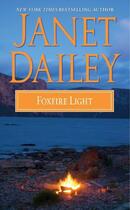 Couverture du livre « Foxfire Light » de Janet Dailey aux éditions Pocket Books