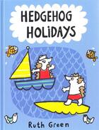 Couverture du livre « Hedgehog holidays » de Green Ruth aux éditions Tate Gallery