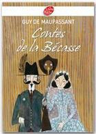 Couverture du livre « Contes de la bécasse » de Maupassant/Gastaut aux éditions Livre De Poche Jeunesse