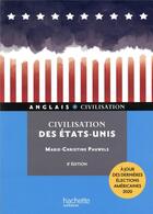 Couverture du livre « HU ANGLAIS - CIVILISATION ; civilisation des Etats-Unis (8e édition) » de Marie-Christine Pauwells aux éditions Hachette Education