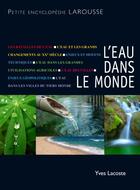 Couverture du livre « L'eau dans le monde » de Yves Lacoste aux éditions Larousse