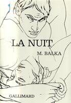 Couverture du livre « La nuit » de Balka M. aux éditions Gallimard