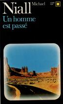 Couverture du livre « Un homme est passé » de Niall Michael aux éditions Gallimard