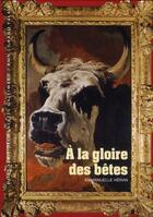 Couverture du livre « À la gloire des bêtes » de Emmanuell Heran aux éditions Gallimard