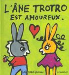 Couverture du livre « L'âne Trotro est amoureux » de Benedicte Guettier aux éditions Gallimard-jeunesse