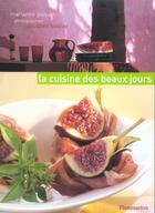 Couverture du livre « La Cuisine Des Beaux Jours » de Marianne Paquin aux éditions Flammarion