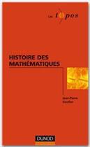 Couverture du livre « Histoire des mathématiques » de Jean-Pierre Escofier aux éditions Dunod