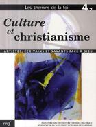 Couverture du livre « Culture et christianisme » de Dufour Xavier D aux éditions Cerf