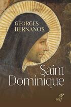 Couverture du livre « Saint Dominique » de Georges Bernanos aux éditions Cerf