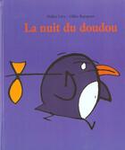 Couverture du livre « Nuit du doudou (la) » de Rapaport Gilles / Le aux éditions Ecole Des Loisirs