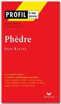 Couverture du livre « Phèdre de Jean Racine » de Alain Couprie et Roger Mathe aux éditions Hatier