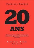 Couverture du livre « 20 ans » de Frederic Taddei aux éditions Grasset Et Fasquelle