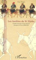 Couverture du livre « Les facéties de Si Djoha » de Guy Dugas aux éditions Editions L'harmattan