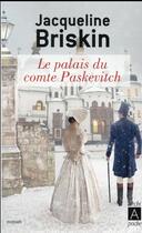 Couverture du livre « Le palais du comte Paskevitch » de Jacqueline Briskin aux éditions Archipoche