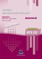 Couverture du livre « Gestion des relations sociales - enonce - processus 4 du bts cg » de Robert Wipf aux éditions Corroy