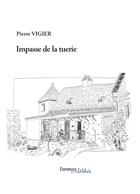 Couverture du livre « Impasse de la tuerie » de Vigier Pierre aux éditions Melibee