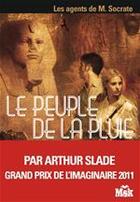 Couverture du livre « Le peuple de la pluie » de Arthur Slade aux éditions Le Masque