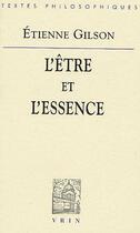 Couverture du livre « L'être et l'essence » de Etienne Gilson aux éditions Vrin