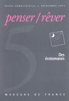 Couverture du livre « Revue Penser Rever T.5 » de Collectifs Mercure D aux éditions Mercure De France