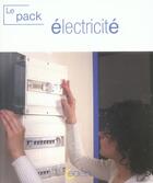 Couverture du livre « Le Pack Electricite » de  aux éditions Saep