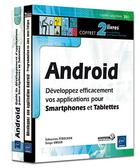 Couverture du livre « Android ; développez efficacement votre application pour smartphones et tablettes » de Sebastien Perochon et Serge Ungar aux éditions Eni