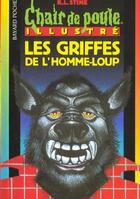 Couverture du livre « Chair de poule t.101 ; les griffes de l'homme-loup » de R. L. Stine aux éditions Bayard Jeunesse