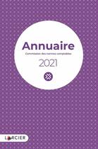 Couverture du livre « Annuaire : commission des normes comptables (édition 2021) » de  aux éditions Larcier