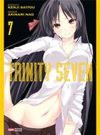 Couverture du livre « Trinity Seven Tome 7 » de Kenji Saito et Akinari Nao aux éditions Panini