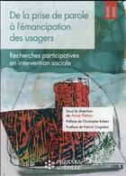 Couverture du livre « De la prise de parole à l'émancipation des usagers » de Anne Petiau aux éditions Ehesp