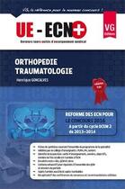 Couverture du livre « Orthopédie ; traumatologie » de Henrique Goncalves aux éditions Vernazobres Grego