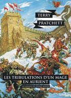 Couverture du livre « Les Annales du Disque-Monde Tome 17 : les tribulations d'un mage en Aurient » de Terry Pratchett aux éditions L'atalante