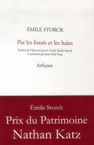 Couverture du livre « Par les fosses et les haies » de Storck E aux éditions Arfuyen