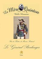 Couverture du livre « Le général Boulanger » de Maurice Rostand aux éditions Creer