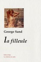 Couverture du livre « La filleule » de George Sand aux éditions Paleo