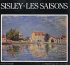 Couverture du livre « Sisley. les saisons » de Francois Daulte aux éditions Bibliotheque Des Arts
