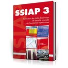 Couverture du livre « SSIAP 3 ; formation des chefs de services de sécurité incendie et d'assistance à personnes » de  aux éditions France Selection