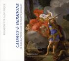Couverture du livre « Cadmus et Hermione ; livret, analyse, commentaire » de Jean Duron aux éditions Mardaga Pierre